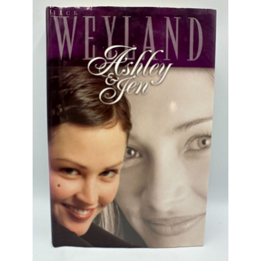 Ashley & Jen Jack Weyland 2000 Hardcover Fiction Pre-Owned - Good